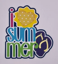 Summertime - I Love Summer - Paper Piecing Scrapbook Embellishment Die Cuts