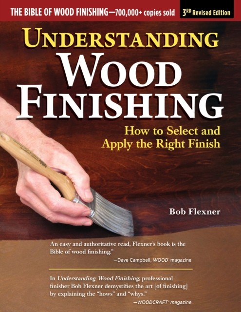 Understanding Wood Finishing, 3rd Revised Edition by Bob Flexner (Hardback Book) - Image 4