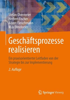 Geschäftsprozesse realisieren Stefan Obermeier (u. a.) Taschenbuch x Deutsch