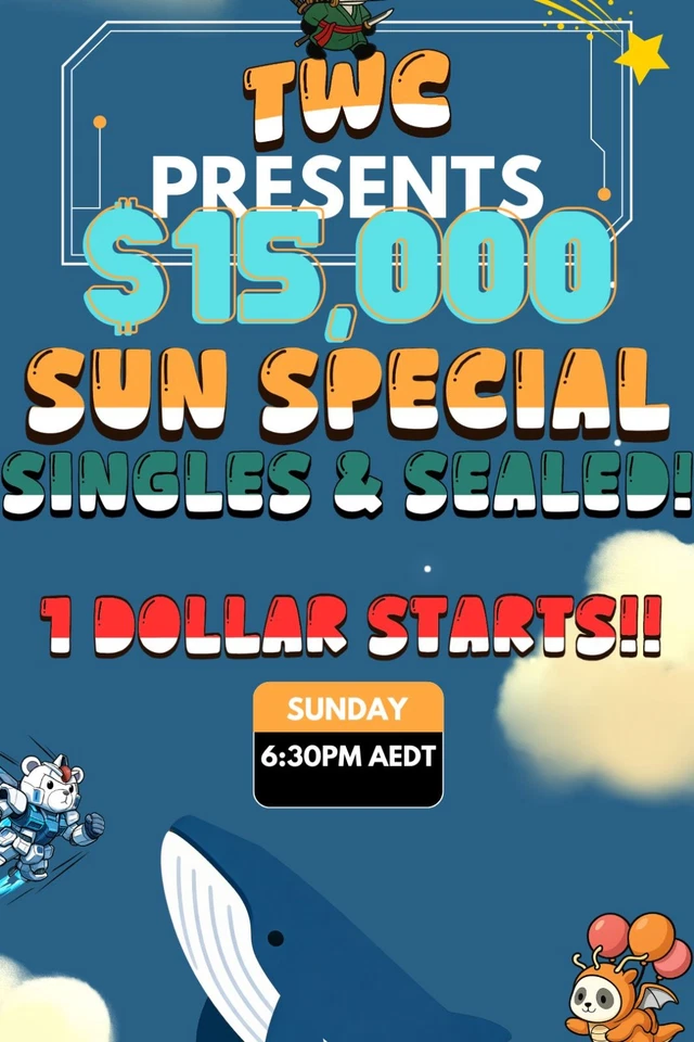 SUN SPECIAL! $1 START ON POKEMON/ONE PIECE SINGLES/SEALED/SLABS