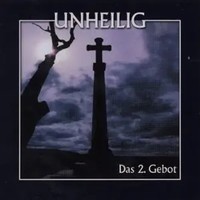 Das 2. Gebot | Unheilig | Deutsch | Audio-Cd | CD | 2009 | EAN 4019593004766