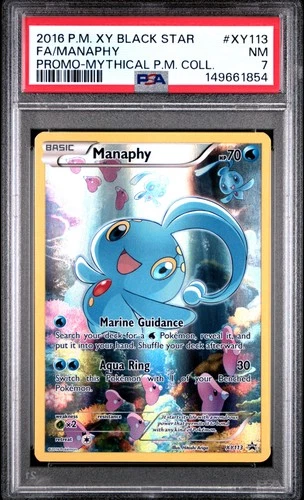 2016 POKEMON XY MYTHICAL POKEMON COLLECTION #XY113 FULL ART/MANAPHY PSA 7