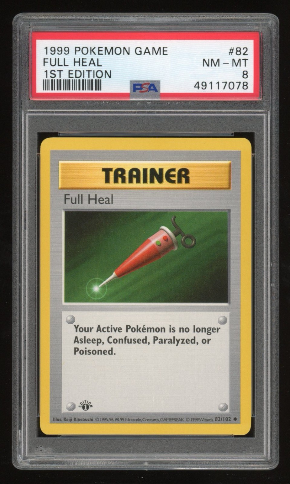 1999 Pokemon 1st Edition Shadowless Full Heal #82 PSA 8