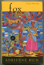 Adrienne RICH / Fox Poems 1998 2000 Advance Reading Copy 1st 2001
