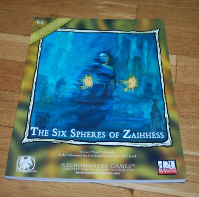 Dungeons & Dragons 3.5 The Six Spheres of Zaihhess Necromancer Games D20
