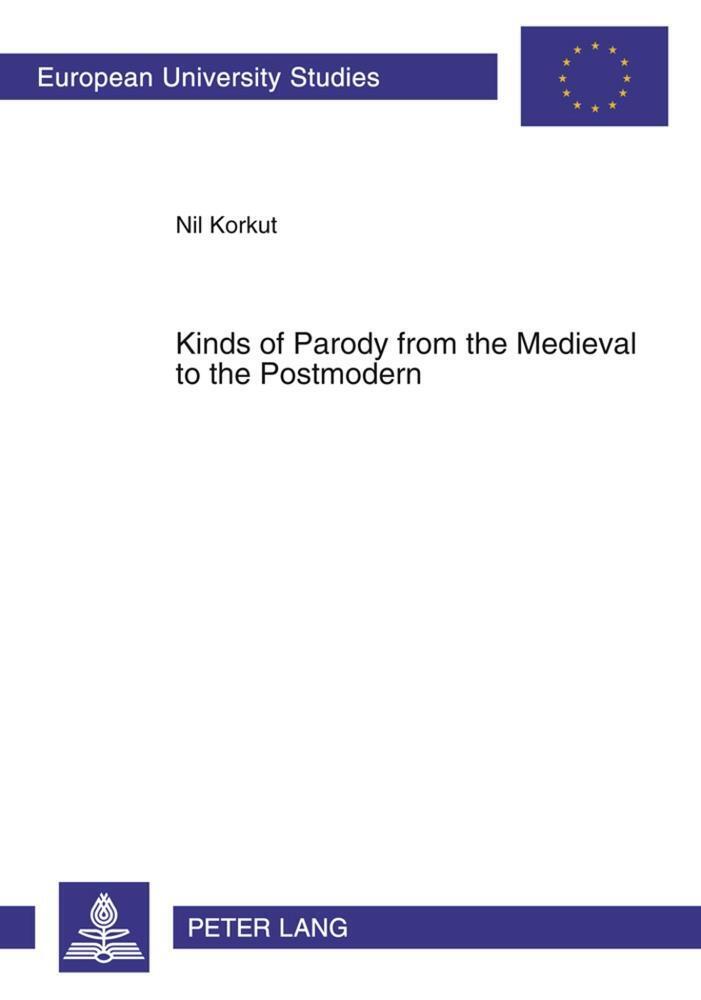 Thumbnail - Nil Korkut | Kinds Of Parody From The Medieval To The Postmodern |