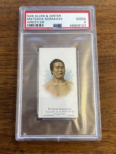 1887 N28 Allen & Ginter #44 Matsada Sorakichi — PSA 2