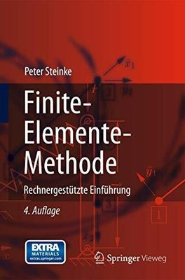 Finite-Elemente-Methode: Rechnergestützte Einführung (German Buch Springer
