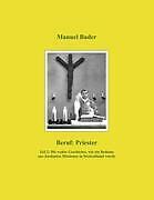 Beruf: Priester /teil 2 | Buch | 9783842342422
