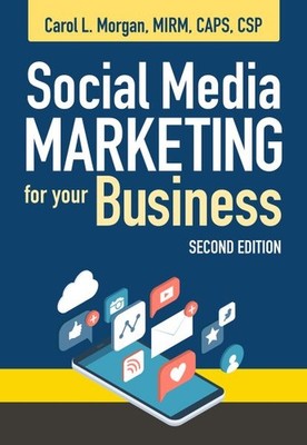 Social Media Marketing for Your Business, Paperback by Morgan, Carol L., Bran...