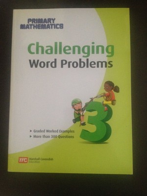 Challenging Word Problems for Primary Mathematics (3)