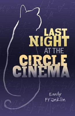 Last Night at the Circle Cinema -Emily Franklin Fiction Book Aus Stock