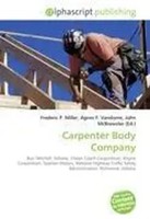 Frederic P. Miller (U. A.) | Carpenter Body Company | Taschenbuch | Englisch