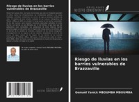 Gemael Yanick Mboumba Mboumba | Riesgo De Lluvias En Los Barrios Vulnerables...