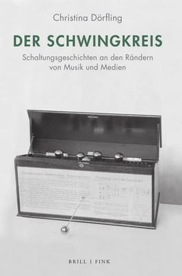 Christina Dörfling | Der Schwingkreis | Buch | Deutsch (2022) | XXX | Brill Fink