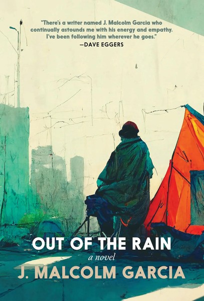 Out Of The Rain | J. Malcolm Garcia | Englisch | Taschenbuch | 2024-image