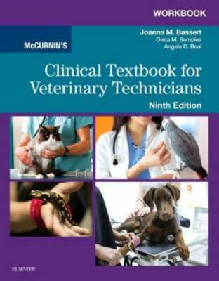 Workbook for McCurnin's Clinical Textbook for Veterinary Technicians, 9e - GOOD