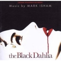 Mark Isham - Black Dahlia Original Soundtrack Recording - Cd - G3Z