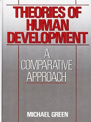 Theories of Human Development: A Comparative Approach Buch Prentice Hall