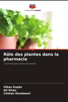 Vikas Gupta (U. A.) | RôLe Des Plantes Dans La Pharmacie | Taschenbuch (2022)