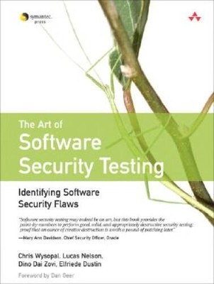 The Art of Software Security Testing: Identifying Software Security Flaws - GOOD