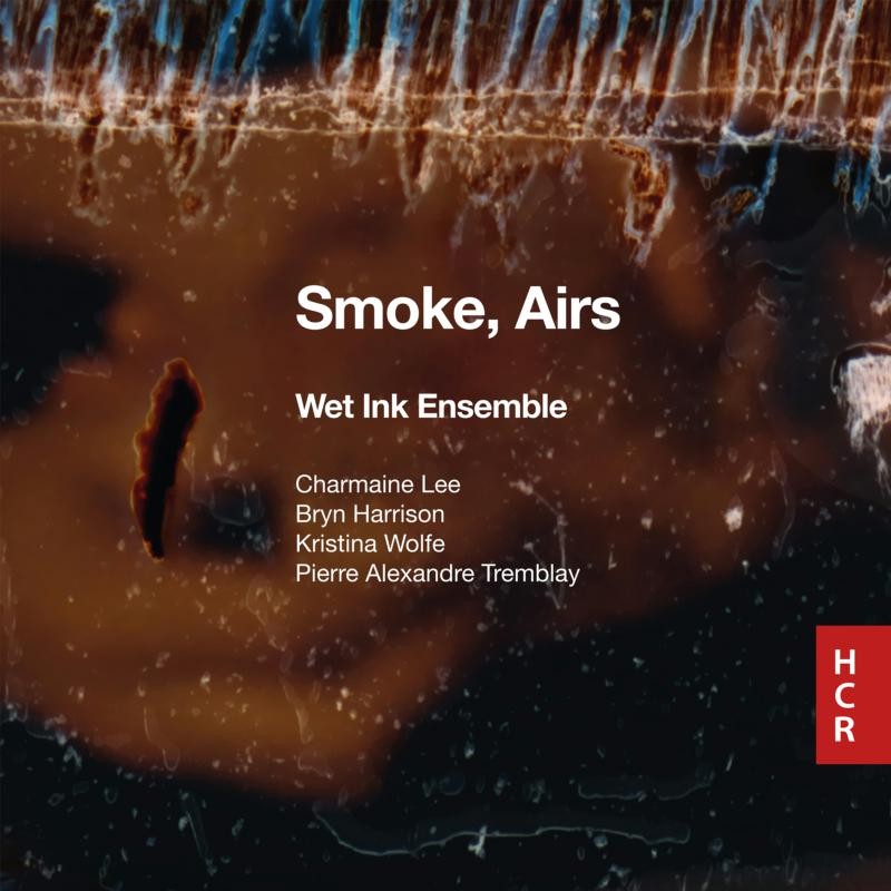 HCR24 Wet Ink Ensemble Smoke, Airs CD HCR24 NEW