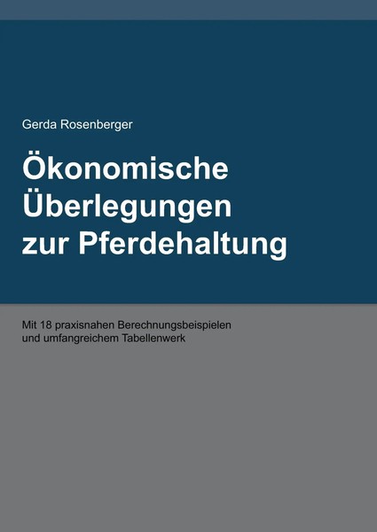 ÖKonomische ÜBerlegungen Zur Pferdehaltung Gerda Rosenberger Taschenbuch 132 S.-image
