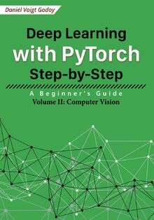 Deep Learning with PyTorch Step-by-Step: A Beginners Gu... | Buch | Zustand gut
