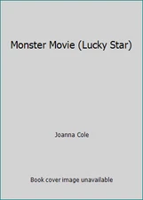 Monster Movie (Lucky Star) by Joanna Cole