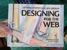 Designing for the Web: Getting Started in a New Medium By Jennif