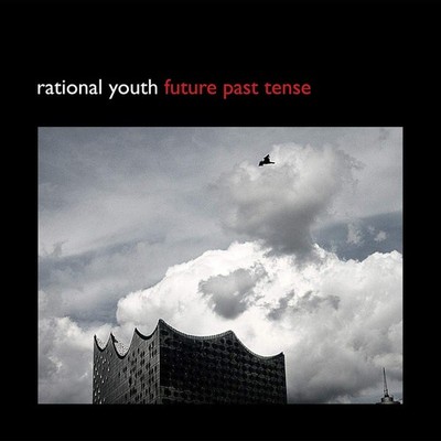 Youth Rational Future Past Tense (Vinyl)