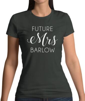 Future Mrs Barlow - Damen T-Shirt - Band Tour Barlow Musik Gary Konzert TT