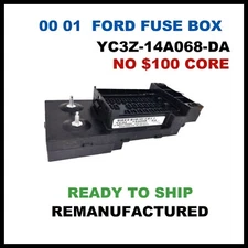 ✔ REBUILT ✔ YC3Z-14A068-DA   2001  Ford F450 F550  Interior Cabin Fuse Box