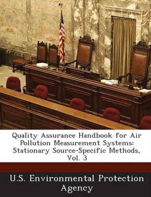 U. S. Environmental - Quality Assurance Handbook for Air Pollution Mea - X555z