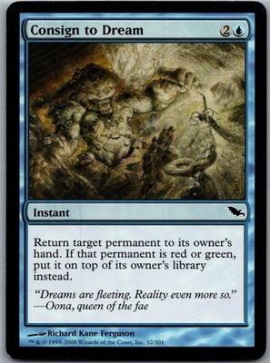 Consign to Dream C Shadowmoor 32 MP