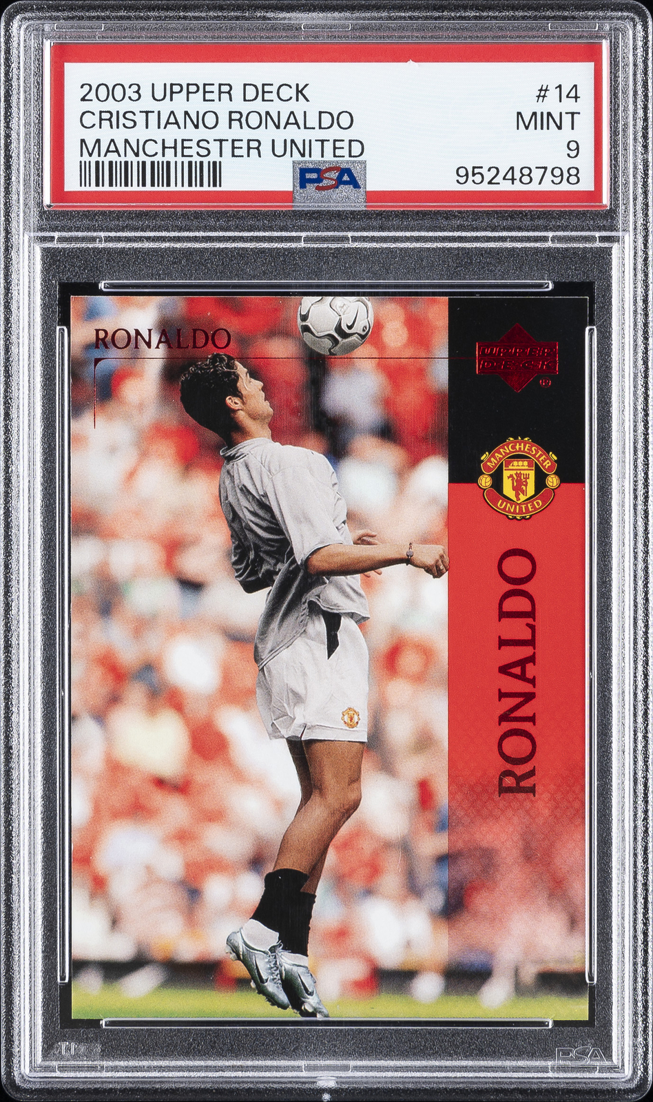 2003 UPPER DECK MANCHESTER UNITED #14 CRISTIANO RONALDO ROOKIE RC PSA 9