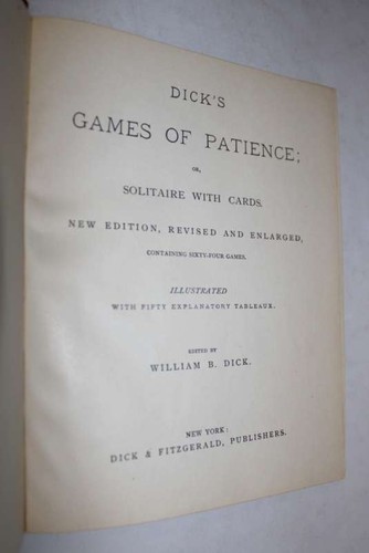 Dick's Games of Patience; Or, Solitaire With Cards. 1884. Card Games Solitaire - Picture 2 of 4