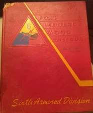 1955 US Army Yearbook Fort Leonard Wood Basic Training 6th ARMORED TANK DIVISION