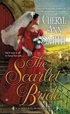 Cheryl Ann Smith The Scarlet Bride (Taschenbuch)