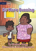 Chrissy Margu | No More Buzzing | Taschenbuch | Englisch (2021)