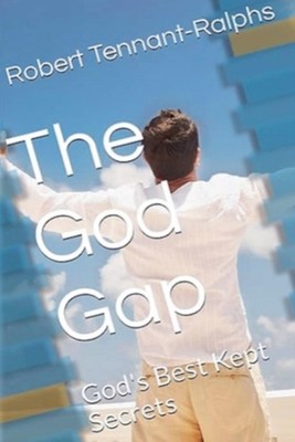 The God Gap by Robert Tennant-Ralphs Paperback Book