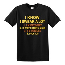 Camiseta I Know I Swear A Lot Para Hombres Damas Divertida Broma Sarcástica Ruda Novedad Top