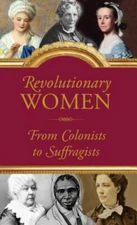 Revolutionary Women by Inc. Peter Pauper Press