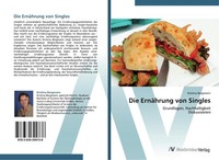 Kristina Bergmann | Die ErnäHrung Von Singles | Taschenbuch | Deutsch (2013)