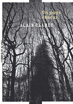 EIN DUNKLES LAND | CLARET ALAIN | Sehr guter Zustand