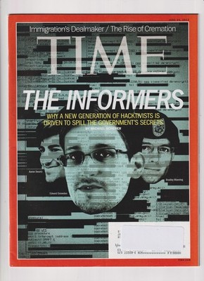Time June 24, 2013 Edward Snowden, Aaron Swartz, Bradley Manning - The Informers