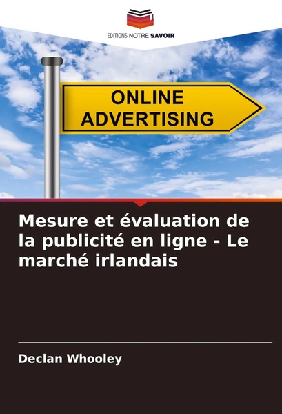 Declan Whooley | Mesure Et éValuation De La Publicité En Ligne - Le Marché...-image