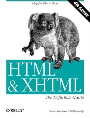 HTML & XHTML: The Definitive Guide (Definitive Guides),Chuck Mus