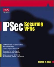 IPSec: Securing VPNs by Carlton Davis (English) Paperback Book