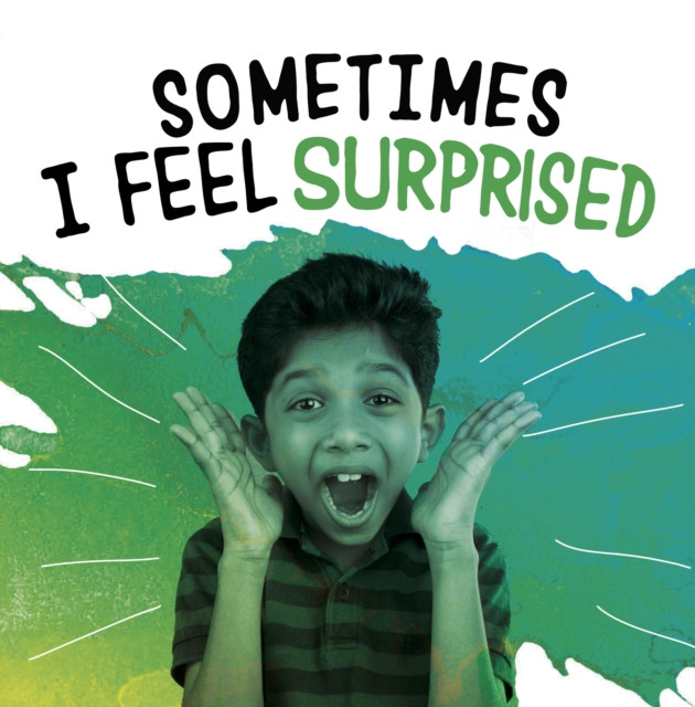 Sometimes I Feel Surprised by Jaclyn Jaycox (Paperback Book)